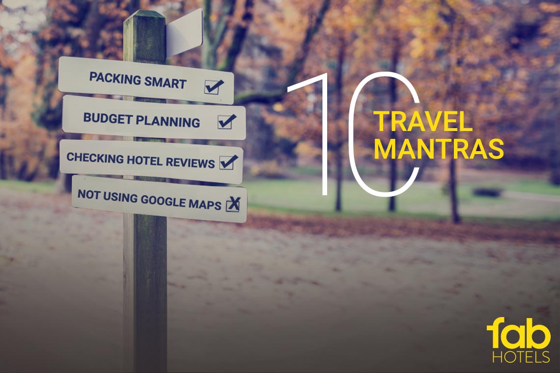 Avoid these 10 Mistakes for a Blissful Trip